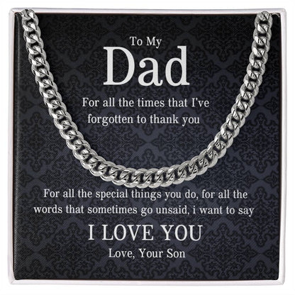 To My Dad | I Love You - Cuban Link Chain