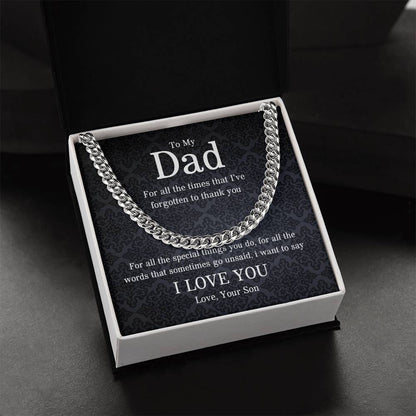 To My Dad | I Love You - Cuban Link Chain